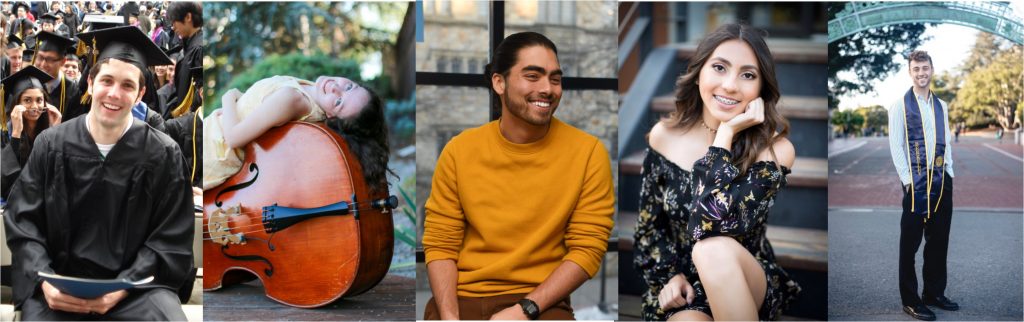 Image of five individual young men and women: a young man in a black cap and gown at graduation, a young women in a yellow dress with drown curly hair laying on top of a cello, a young man in an orange sweater at college, a young woman with brown wavy hair sitting ion stapes and a young man standing under the official gate at UC Berkeley.
